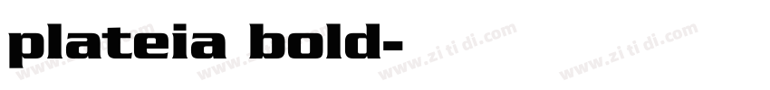 plateia bold字体转换
